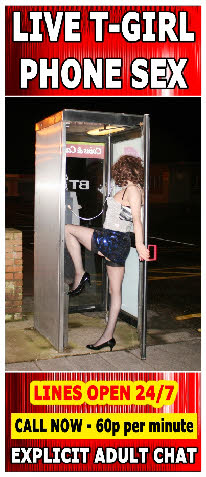 UK T-girl phone sex