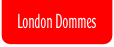 London Dommes.